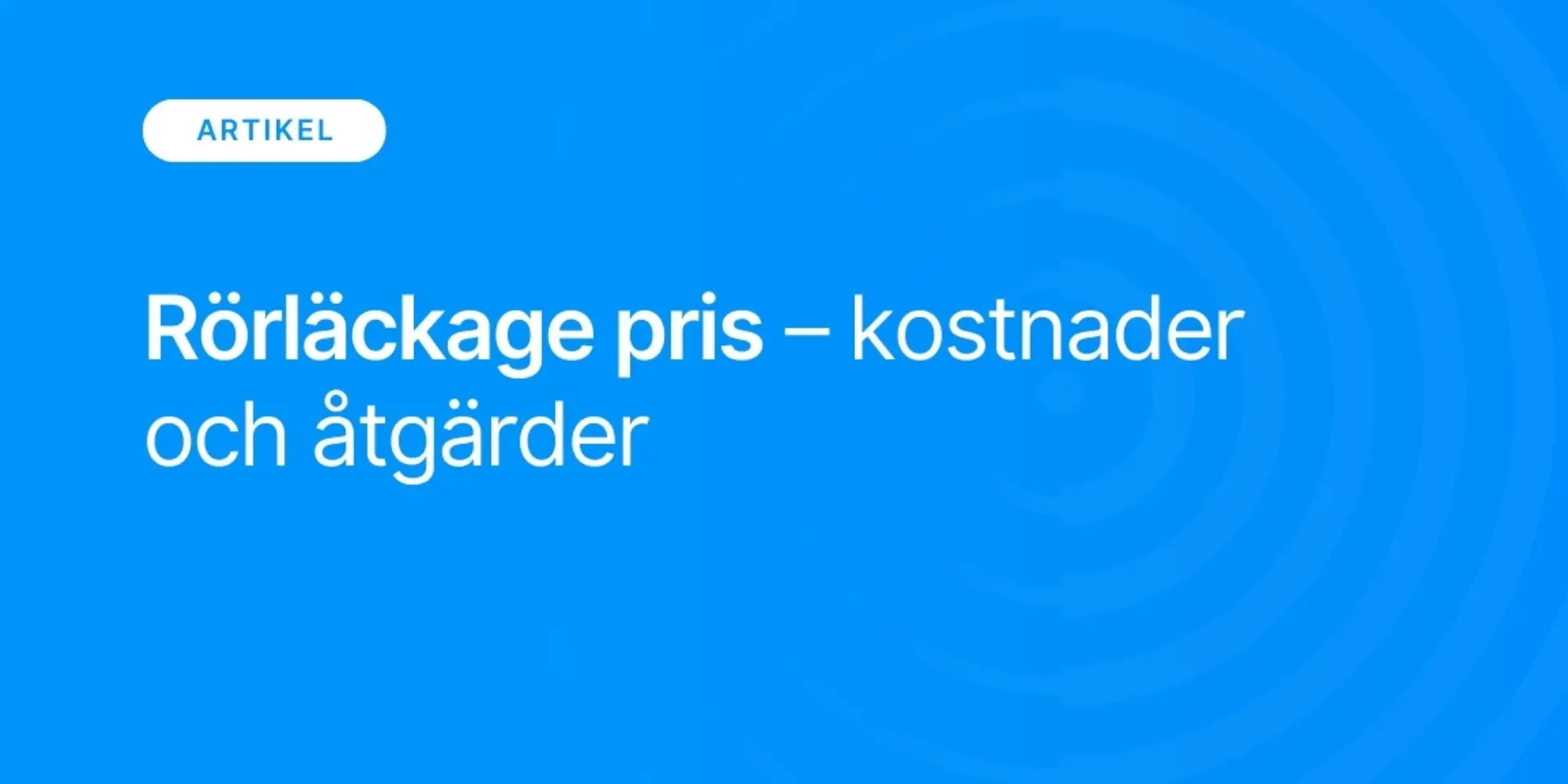Rorlackage pris kostnader och atgarder